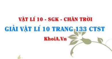 Giải Vật lí 10 trang 133 Chân trời Sáng tạo